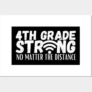 4th Grade Strong No Matter The Distance Posters and Art